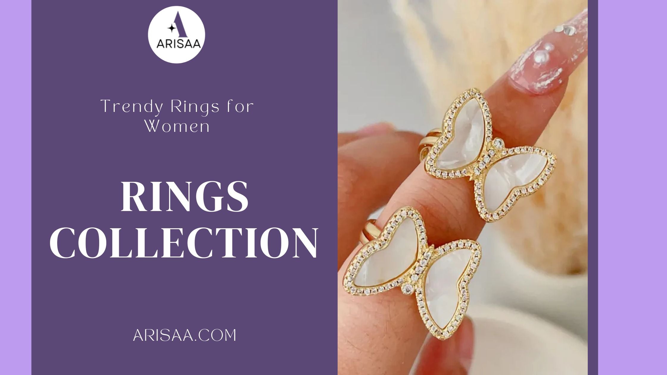 Women Style Rings Trendy Rings for Women: A Guide to Stylish and Fancy Designs – ARISAA